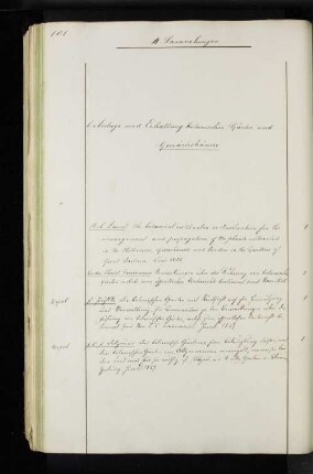 b. Anlage und Erhaltung botanischer Gärten und Gewächshäuser.