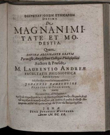 Disputationum Ethicarum Decima De Magnanimitate Et Modestia [...]