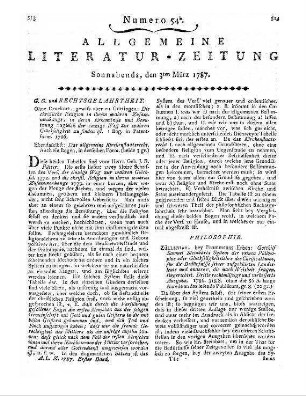 Arnaud, F. T. M. de Baculard d': Erholungsstunden des Mannes von Gefühl. Bd. 5, T. 1-2. Oder vermischte Anekdoten. Aus dem Franz. [übers. v. G. T. Wenzel]. Straßburg: Verl. der Akad. Buchhandlung 1786 Abweichendes Ersch.jahr: 1785 Weitere Rez. dess. Bandes s. ALZ 1786, Bd. 4, Sp. 463-464