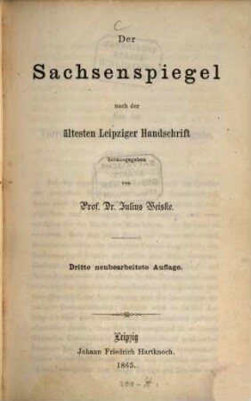 Der Sachsenspiegel : nach der ältesten Leipziger Handschrift