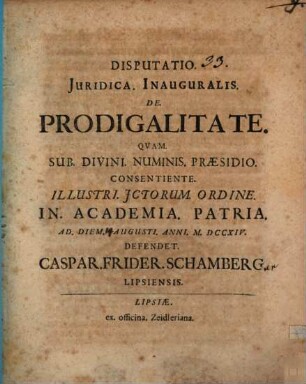 Disputatio. Juridica. Inauguralis. De. Prodigalitate.