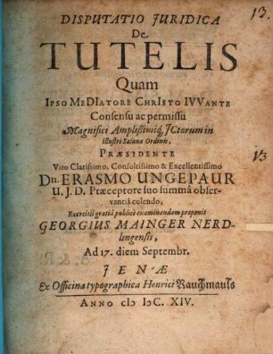 Disp. iur. de tutelis