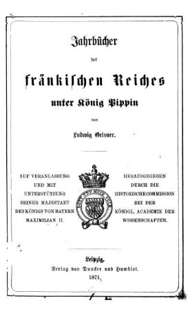 Jahrbücher des fränkischen Reiches unter König Pippin
