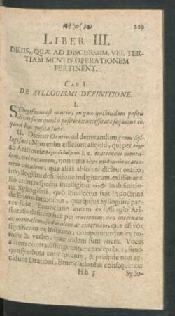 Liber III. De Iis, Quae Ad Discursum, vel Tertiam Mentis Operationem Pertinent.