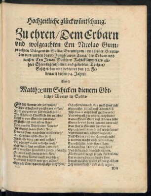 Hochzeitlich glückwüntschung. Zu ehren/ Dem Erbarn und wolgeachten Ern Nicolao Gumprachten ... und seiner Hertzlieben vertrawten braut/ Jungfrawen Anna ...