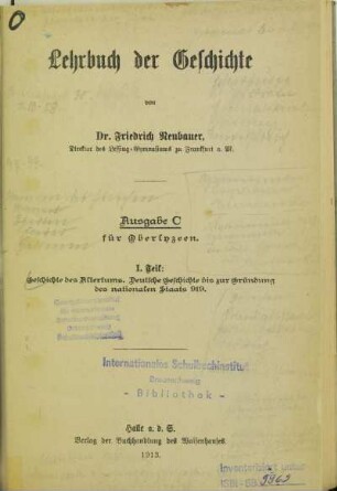 Teil 1: Geschichte des Altertums, deutsche Geschichte bis zur Gründung des nationalen Staats 919