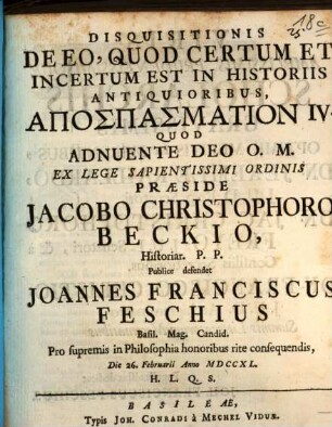 Disquisitionis de eo, quod certum et incertum est in historiis antiquioribus, apospasmation IV.