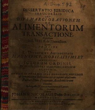 Dissertatio Iuridica Inauguralis Ad Divi Marci Orationem De Alimentorum Transactione Propositam In L. VIII ff. de Transaction.