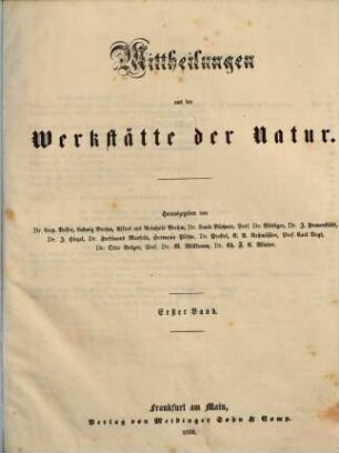 Mittheilungen aus der Werkstaette der Natur. 1. 1858
