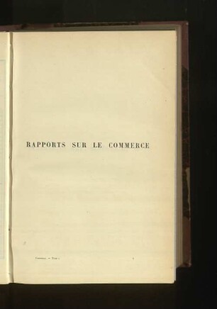 Rapports Sur Le Commerce.