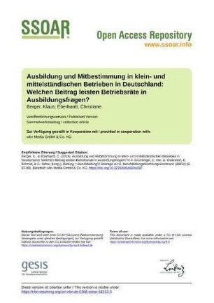 Ausbildung und Mitbestimmung in klein- und mittelständischen Betrieben in Deutschland: Welchen Beitrag leisten Betriebsräte in Ausbildungsfragen?
