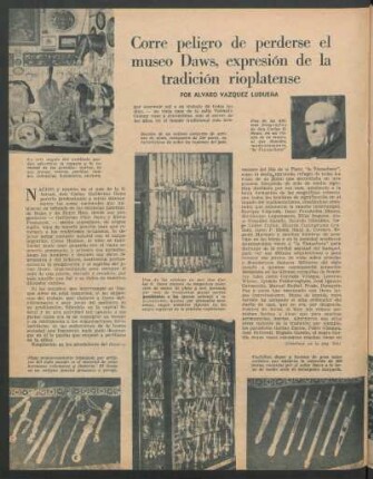 Corre peligro de perderse el museo Daws, expresión de la tradición rioplatense