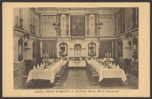 Ansichtskarte "Hotel Prinz Albrecht", Kaisersaal, Prinz-Albrecht-Straße 9