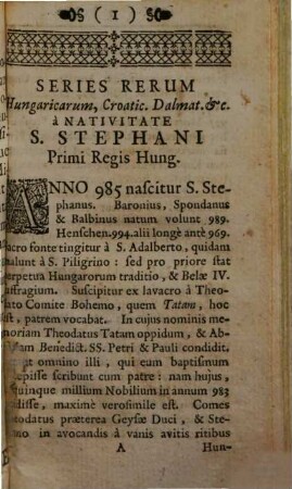 Synopsis Novae Chronologicae, Regnorum Hungariae, Croatiae, Dalmatiae, &c., 1/2. A Nativitate Divi Tephani, Primi Regis Hungarorum inchoata