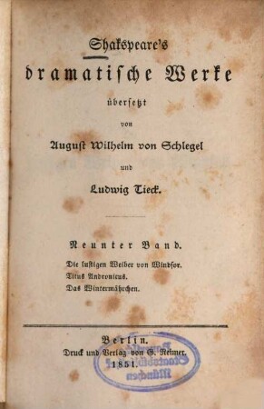 Shakspeare's dramatische Werke, 9. Die lustigen Weiber von Windsor. Titus Andronicus. Das Wintermährchen