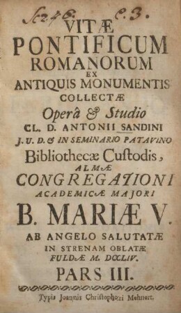 3: Vitæ Pontificum Romanorum Ex Antiquis Monumentis Collectæ