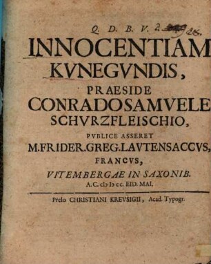 Innocentiam Kvnegvndis ...