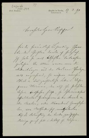 Nr. 3: Brief von Friedrich Paulsen an Paul de Lagarde, Steglitz , 17.3.1890