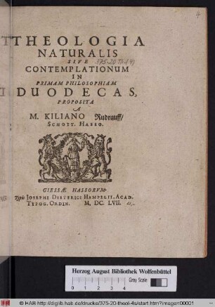 Theologia Naturalis Sive Contemplationum In Primam Philosophiam Duodecas