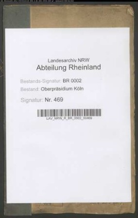 Bestimmung des ehemaligen Augustiner-Klosters zu Frauweiler zur Aufbewahrungsanstalt für unheilbare Irren