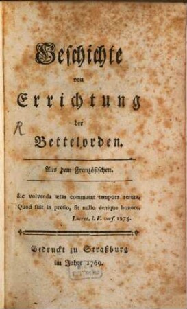 Geschichte von Errichtung der Bettelorden : Aus dem Französischen