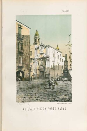 Tav. VIII. Chiesa e Piazza Porto Salvo
