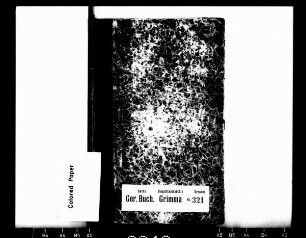 Gerichtshandels- und Konsensbuch von Hohnstädt und Burgberg, Bd. 1