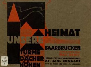 1: Saarbrücken : Türme, Dächer, Höhen