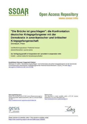 "Die Brücke ist geschlagen": die Konfrontation deutscher Kriegsgefangener mit der Demokratie in amerikanischer und britischer Kriegsgefangenschaft