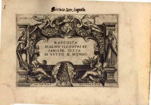 Raccolta Di Le Piu Illustri Et Famose Citta Di Tutto Il Mondo, 0