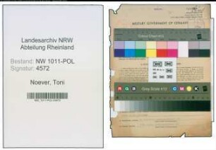 Entnazifizierung Toni Noever , geb. 06.12.1916 (Kriminalbeamter)