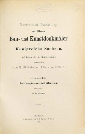 Beschreibende Darstellung der älteren Bau- und Kunstdenkmäler des Königreichs Sachsen. 13, Amtshauptmannschaft Glauchau