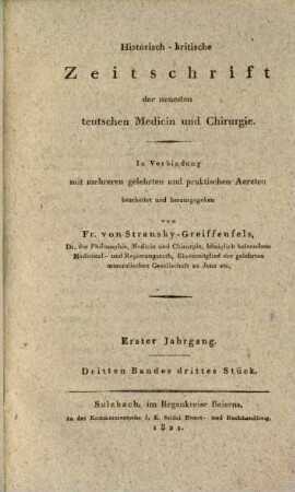 Geist der neuesten medicinischen und chirurgischen Schriften Teutschland's : eine Quartalsschrift, bearb. von e. Gesellschaft gelehrter und praktischer Ärzte, 2. 1821, 3