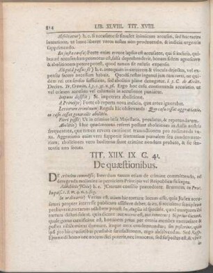 Tit. XIIX. IX. C. 41. De quæstionibus.