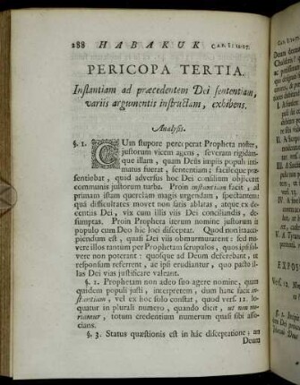 Pericopa Tertia. Instantiam ad præcedentem Dei sententiam, variis argumentis instructam, exhibens.