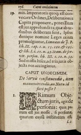 Caput Undecimum. De Servis constituendis, item manumittendis, an Nutu id fieri possit?