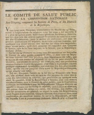 Le Comité De Salut Public De La Convention Nationale Aux Citoyens, composant les Sections de Paris, et des Districts de la République : [... Fait à Strasbourg, le 10.e Pluviôse, l'an 2.e de la République franc̜oise une, indivisible et démocratique]