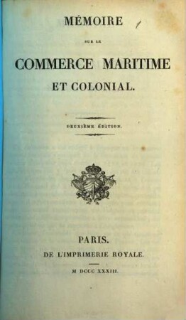 Mémoire sur le commerce maritime et colonial