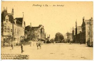 Freiberg. Am Bahnhof
