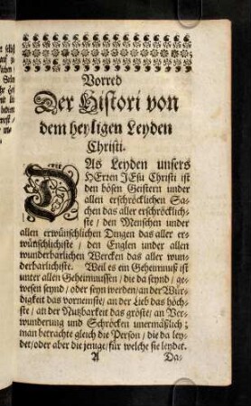 A1r-A8v, Vorred Der Histori von dem heyligen Leyden Christi.