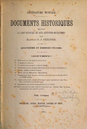 Documents historiques relatives à l'art musical et aux artistes-musiciens : Eittérature musicale. IV