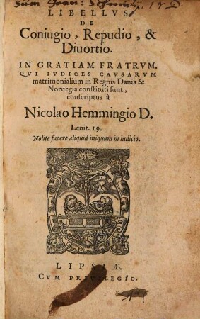 Libellus de Coniugio, Repudio, et Divortio ...