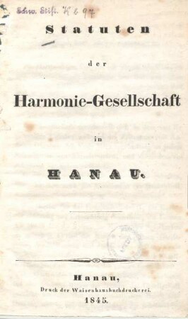 Statuten der Harmonie-Gesellschaft in Hanau