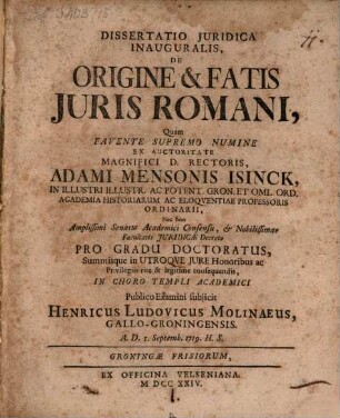 Dissertatio Iuridica Inauguralis, De Origine & Fatis Iuris Romani