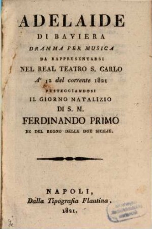 Adelaide di Baviera : dramma per musica