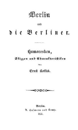 Berlin und die Berliner : Humoresken, Skizzen und Charakteristiken