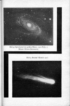 Bild 4: Spiralnebel im großen Bären. 1910 Febr. 5. Mount Wilson-Sternwarte und Bild 5: Brook's Komet. 1911