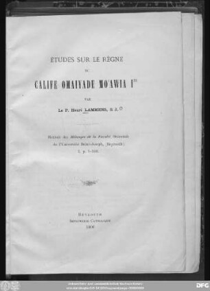 1: Études sur le Règne du Calife Omaiyade Moʿawia Ier