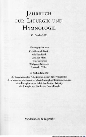 Jahrbuch für Liturgik und Hymnologie, 42. 2003
