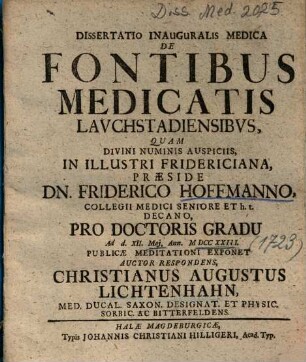 Dissertatio Inauguralis Medica De Fontibus Medicatis Lavchstadiensibvs